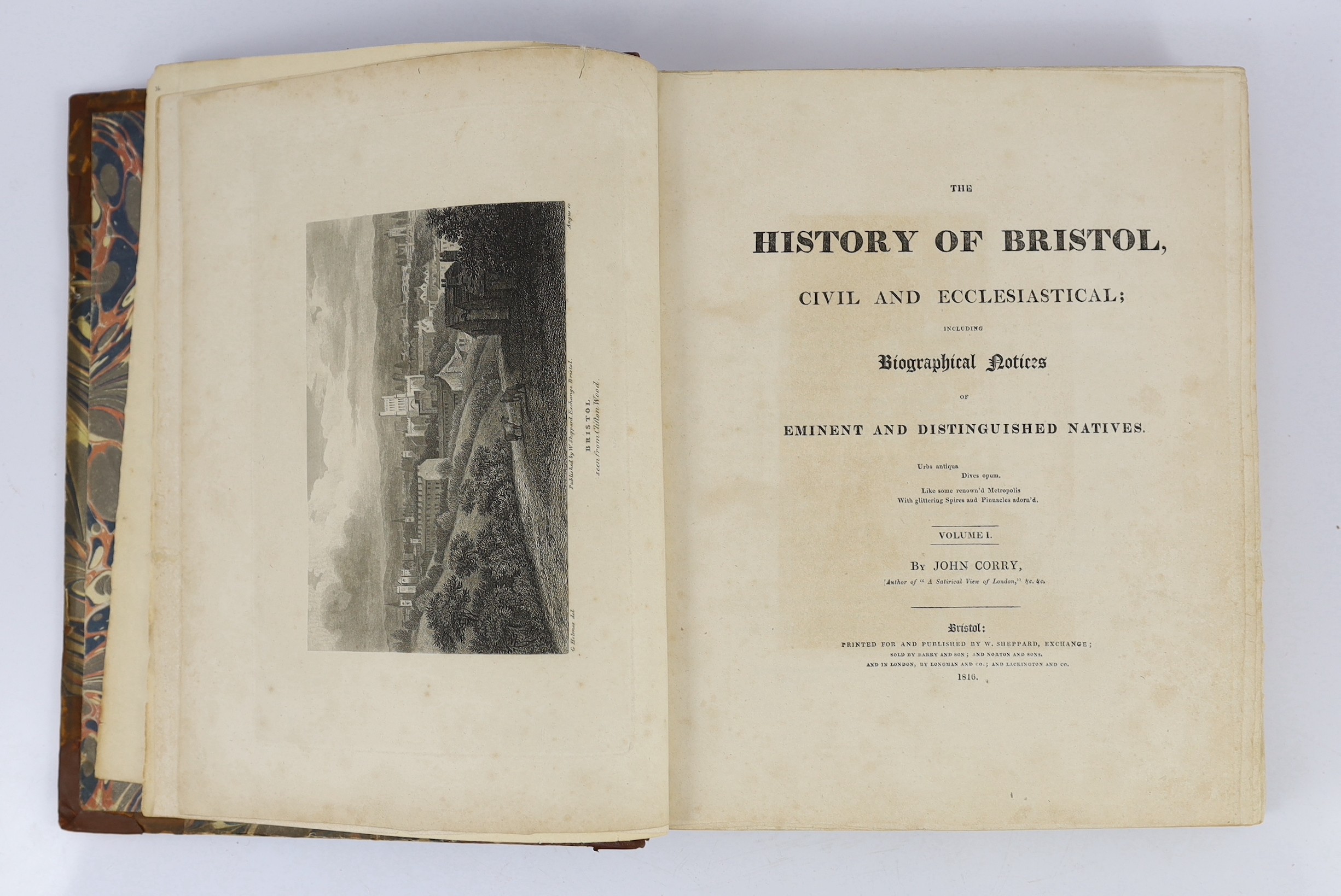 SOMERSET, BRISTOL: Corry, John and Evans, Rev. John - The History of Bristol, Civil and Ecclesiastical ... 2 vols. (in one). 12 plates, half title, advert. leaf; old half calf and marbled boards, later rebacked with gilt